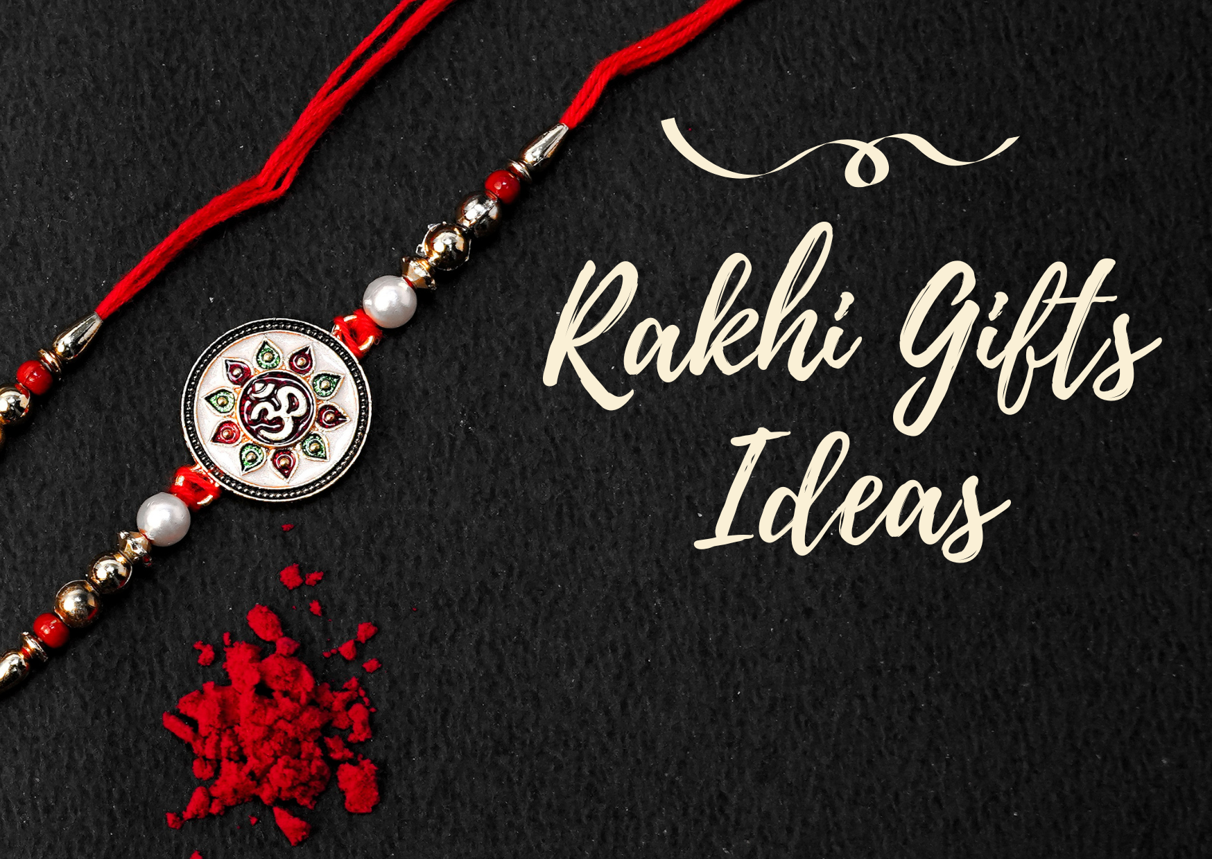 Top 10 Raksha Bandhan Gifts for Your Sister Rakhi Gift Ideas 2024